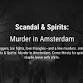 Scandal & Spirits: Murder in Amsterdam event image