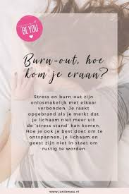 Stress En Burn Out Zijn Onlosmakelijk Met Elkaar Verbonden Je Raakt Opgebrand Als Je Merkt Dat Je Lichaam Niet Meer Uit De Stress Stand Burns Stress Emoties