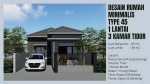 Yuk cek desain denah nya disini karena ada banyak desain disini. Desain Rumah Minimalis Type 45 1 Lantai 3 Kamar Tidur Youtube