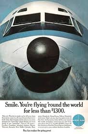 Pan Am Smile Flying Round The World 1968 Funny Commercials Pan American Airlines Vintage Airline Posters