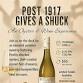 Post 1917 Give a Shuck Oyster and Sauvignon Blanc Party