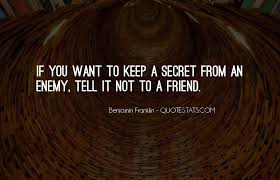 Top 53 Quotes About A Secret Friend Famous Quotes Sayings About A Secret Friend