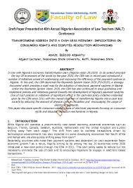 To protect online shoppers, the ministry amended the consumer protection act in 2007 to include electronic trading. Pdf Transforming Nigeria Into A Cash Less Economy Implications On Consumers Rights And Disputes Resolution Mechanisms Draft Paper Presented At 49th Annual Nigerian Association Of Law Teachers Nalt Conference Adaji Aishatu