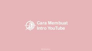 Supaya bisnis lebih maju, pastikan anda mengetahui 4 kata ajaib berikut yang bisa meroketkan penjualan bisnis anda. 3 Cara Mudah Membuat Intro Youtube Keren Untuk Pemula