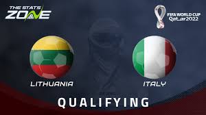 8 sept 2021 19:45 location: Fifa World Cup 2022 European Qualifiers Lithuania Vs Italy Preview Prediction The Stats Zone