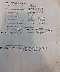 Solved Part 1 Preparation Of Aspirin Theoretical Yield A Chegg Com