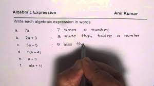 This set of worksheets provides practice with both of these steps. How To Write Algebraic Expressions In Words And Phrases Youtube