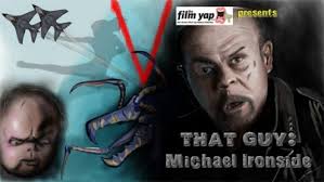 That Guy: Michael Ironside