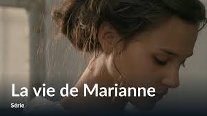 La vie de Marianne