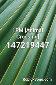 1pm Animal Crossing Roblox Id Roblox Music Codes Animal Crossing Scary Music Animals