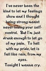 Thank You Mr Urban For Reminding Me That I Dont Always Have To Be So Strong And Its Okay To Cry Keith Urban Lyrics Country Music Quotes Lyrics To Live By