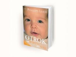 Otrok od rojstva do šole, Avtor: Penelope Leach