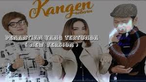 Check spelling or type a new query. Kunci Gitar Kangen Reborn Penantian Yang Tertunda New Version Dan Lirik Lagu Cari Chord