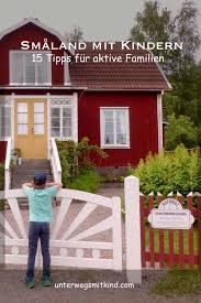 Smaland Aktiv Entdeckungen Bei Einer Familienreise Nach Schweden Unterwegs Mit Kind Familienreisen Reisen Schweden Urlaub