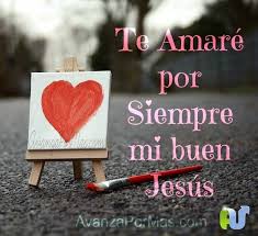Imagen Cristiana Te Amare Por Siempre Imagenes Cristianas De Amor Imagenes Cristianas Dios De Los Ejercitos