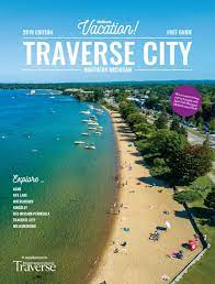 2019 Mynorth Vacation Traverse City By Mynorth Issuu