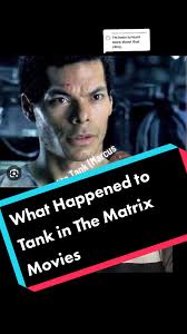 Replying to @chadlofts What Happened to Tank (Marcus Chong) in The Matrix  Movies #filmtok #fyp #foryoupage #thematrix #marcuschong #tank #keanureeves  #thematrixreloaded #carrieannemoss ...