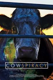 Cowspiracy The Sustainability Secret Cowspiracy Reveals The Truth About The Devastating Negative Impact Cowspiracy Environmental Documentaries Documentaries