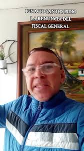 IGNACIO SANTOS PIDIO LA RENUNCIA DEL FISCAL GENERAL