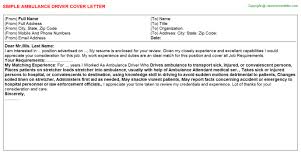 And the best way to ensure that happens is by taking advantage of the many tools at myperfectresume. Ambulance Driver Cover Letter