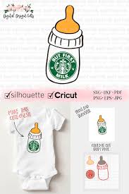 Download Starbucks Baby Bottle Funny Baby Svg Baby Bottle Milk Svg Etsy In 2021 Baby Bottles Funny Babies Baby Svg