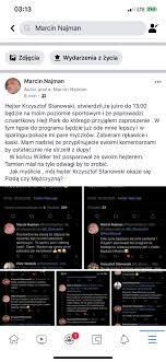 Born in slavonia, najman studied in vienna and lausanne. Marcin Najman On Twitter Jak Myslicie Hejter Krzysztof Stanowski Okaze Sie Pizda Czy Mezczyzna
