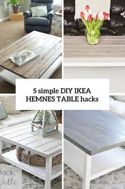 5 Simple Diy Ikea Hemnes Coffee Table Hacks Shelterness Ikea Diy Ikea Hemnes Coffee Table Coffee Table Hacks