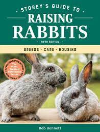 Pdf Download Storey S Guide To Raising Rabbits 5th Edition Breeds Care Housing By Bob Bennett Free Epub Raising Rabbits Rabbit Breeds House Book