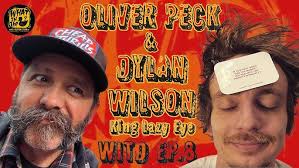 Oliver Peck & Dylan Wilson (King Lazy Eye)