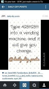Vending machines are a convenience that allows the sales and purchasing of goods from an automated machine. Type 423112311 Into A Vending Machine Hack Vending Machine Hack Money Life Hacks Vending Machine