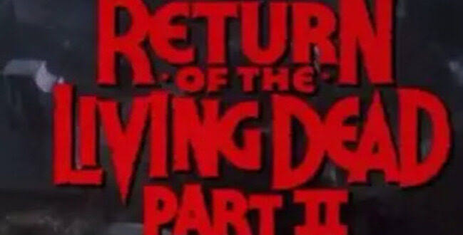 Brain Dead: Ken Wiederhorn's 'RETURN OF THE LIVING DEAD II' (1988) - Retro  Review - PopHorror