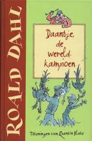 Roald Dahl Daantje De Wereldkampioen Bij Sassafrass Store Op Voorraad Voor 4 95 Roald Dahl Quentin Blake Prachtige Tekeningen