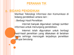 Walau bagaimanapun, terdapat beberapa kesan positif dan. 2 3 Peranan Teknologi Informasi Dan Komunikasi Ppt Powerpoint