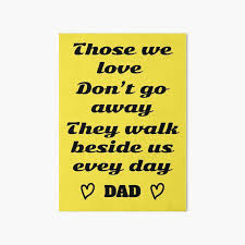Losing a parent is so difficult, and in making funeral arrangements, we want to make sure that we honor their legacy in the way they would have. Death Anniversary Dad Wall Art Redbubble