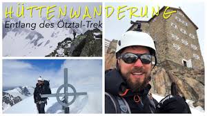 Der zustieg erfolgt über vent im ötztal (1.894 m), das zur gemeinde sölden gehört. Huttenwanderung Otztal Trek Brandenburger Haus Hochjoch Hospiz Similaunhutte Youtube