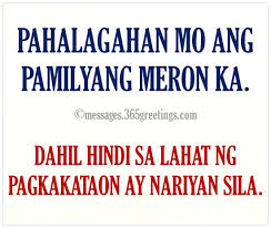 Includes lots of lds quotes. Tagalog Quotes About Family 365greetings Com