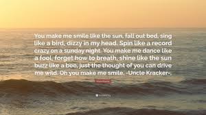 Uncle quotes are great for those special moments when you need the right words. Top 4 Uncle Kracker Quotes 2021 Update Quotefancy