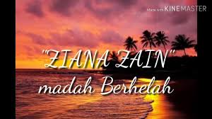 Anda juga boleh membuat carian ataupun pembelian di media streaming online seperti google play music, apple music dan itunes, amazon, qobuz, joox, langit musik, spotify, deezer, kkbox, youtube dan lainnya. Lirik Lagu Ziana Zain Madah Berhelah Youtube