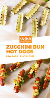 Get Ready For Summer With These Zucchini Bun Hot Dogs Recipe Low Carb Summer Recipes Hot Dog Recipes Dog Recipes