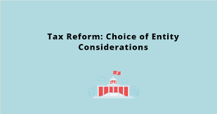The Impact Of Tax Reform On Choice Of Business Entity Selection