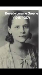 Today for Black History Month we are celebrating:Beverly Loraine Greene  (1915–1957) Architect. Greene is believed to be the first Black woman  licensed as an architect in the United States (Illinois, ...