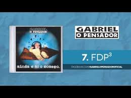 Fdp En Espanol Gabriel O Pensador Letras Com