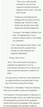 This Is Your Daily Friendly Reminder To Use Commas Instead Of Periods During The Dialogue Of Your Story She Said With A Smile Unless You Are Following The In 2020 Writing