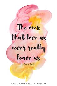 The Ones That Love Us Never Really Leave Us Print 8 Magical Harry Potter Quotes Beautifully Balanced Harry Potter Quotes Harry Potter Wallpaper Backgrounds Harry Potter