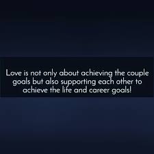  Pin By Prachi Sethi On Quotes Career Goals Couple Goals Supportive