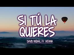 David Bisbal Aitana Si Tu La Quieres Letra Youtube Quiero Letra Videos Banda Letras