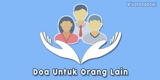 Doa agar seseorang mencintai kita adalah salah satu bentuk ikhtiar agar seseorang secepatnya mendapatkan jodoh dan dapat melaksanakan perintah berikut ini kami ulas beberapa doa yang bisa diamalkan agar seseorang mencintai kita. Doa Untuk Orang Lain Bacaan Arab Latin Dan Artinya