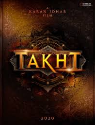 Takht will see vicky kaushal and ranveer … Takht 2021 Hindi Movie Full Star Cast Crew Story Release Date Budget Info Ranveer Kareena Alia