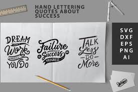 It's a great starting point to learn about svg and how the animations can be modified, and also to export those animations. Hand Lettering Quotes About Success Graphic By Weape Design Creative Fabrica