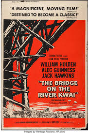 More images for bridge on the river kwai » The Bridge On The River Kwai Columbia 1958 Poster 40 X 60 Lot 52059 Heritage Auctions